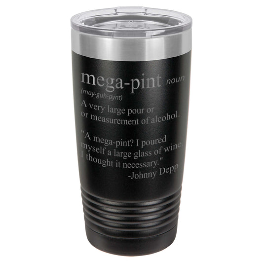 Mega Pint Definition Engraved Tumbler - 20 or 30 ounce - polar camel - farmed and fashioned